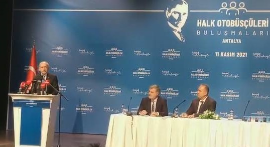 Kılıçdaroğlu Antalyada Halk Otobüscüleriyle buluşdu.